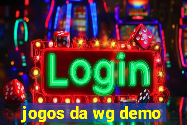 jogos da wg demo